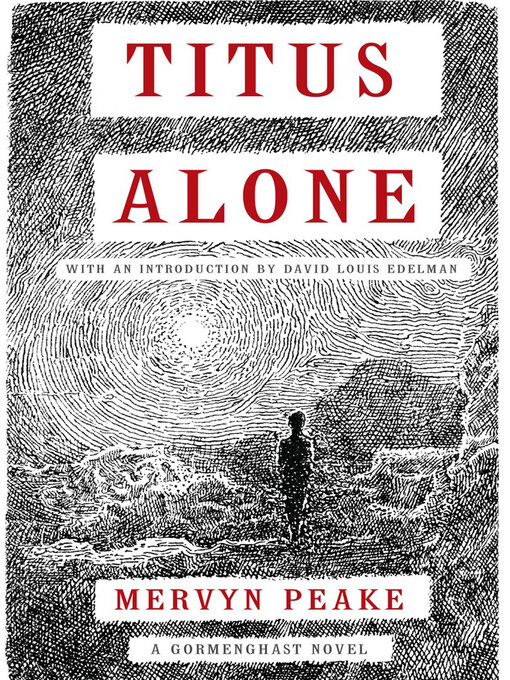 Title details for Titus Alone by Mervyn Peake - Available